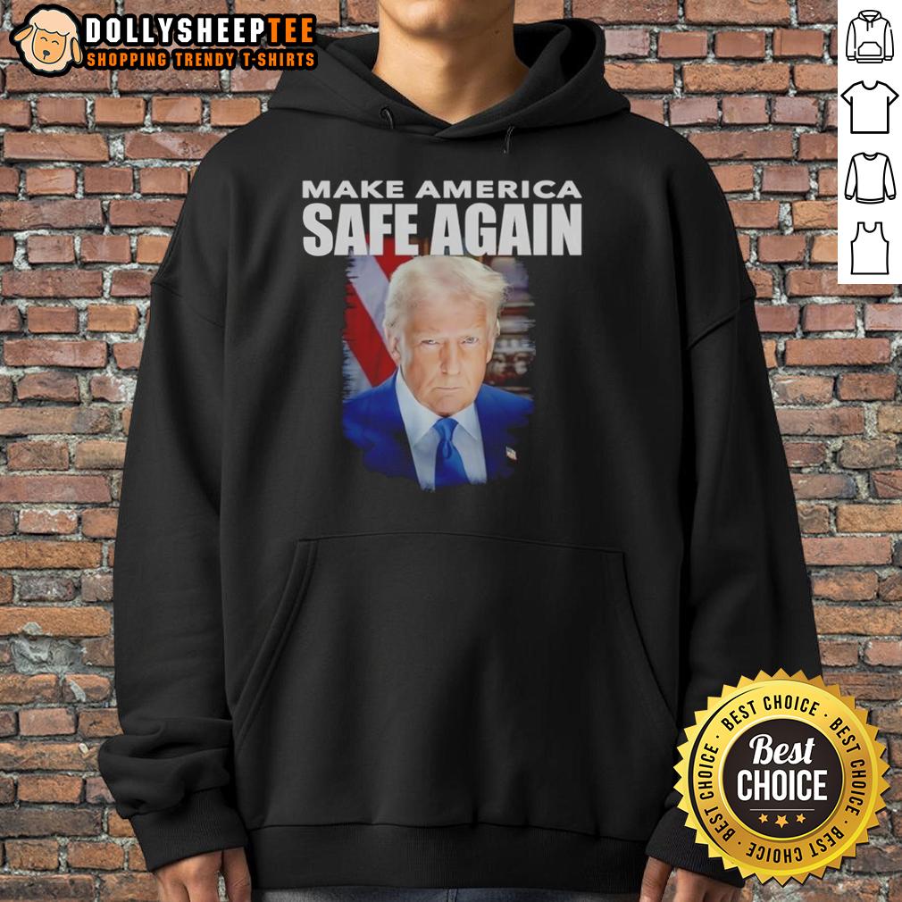Good Trump Make America Safe Again Portrait T-Shirt - Image 2