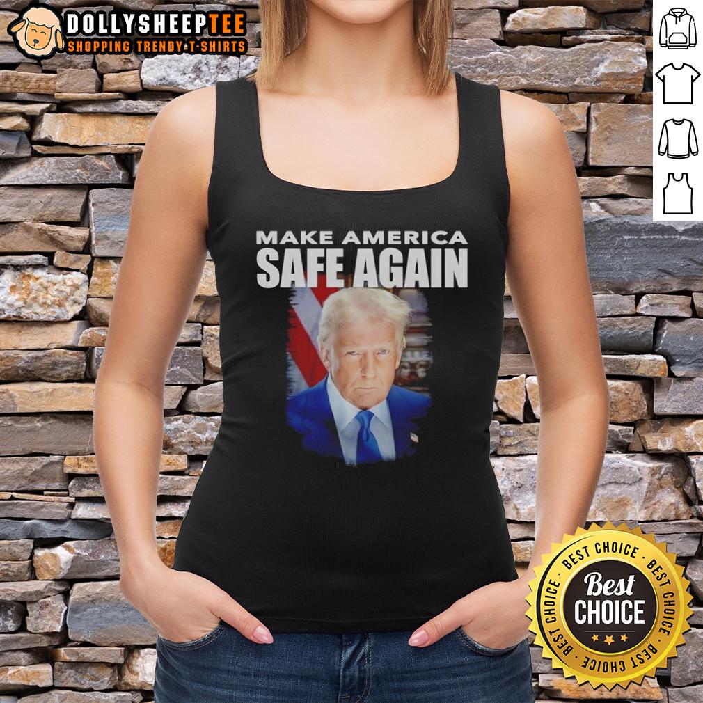 Good Trump Make America Safe Again Portrait T-Shirt - Image 4