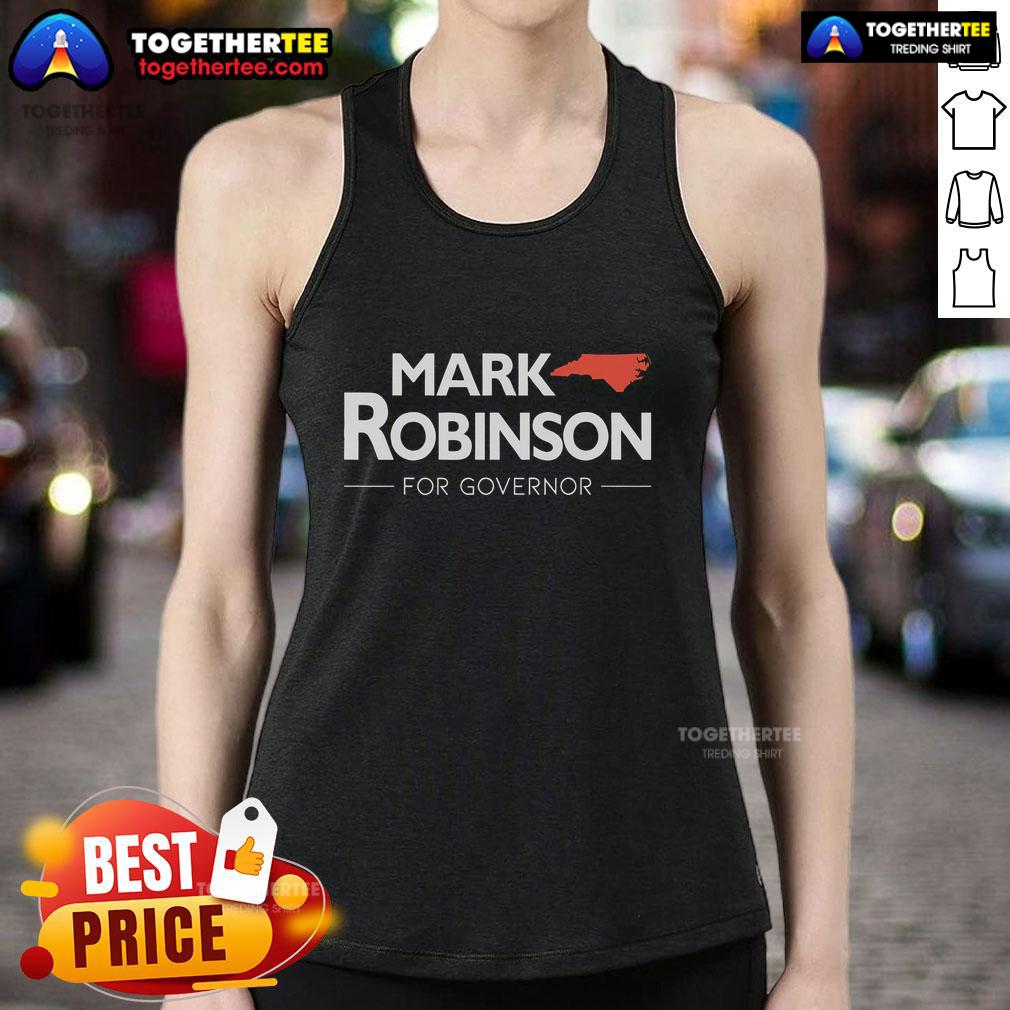 Top Mark Robinson North Carolina For Governor T-Shirt - Image 4