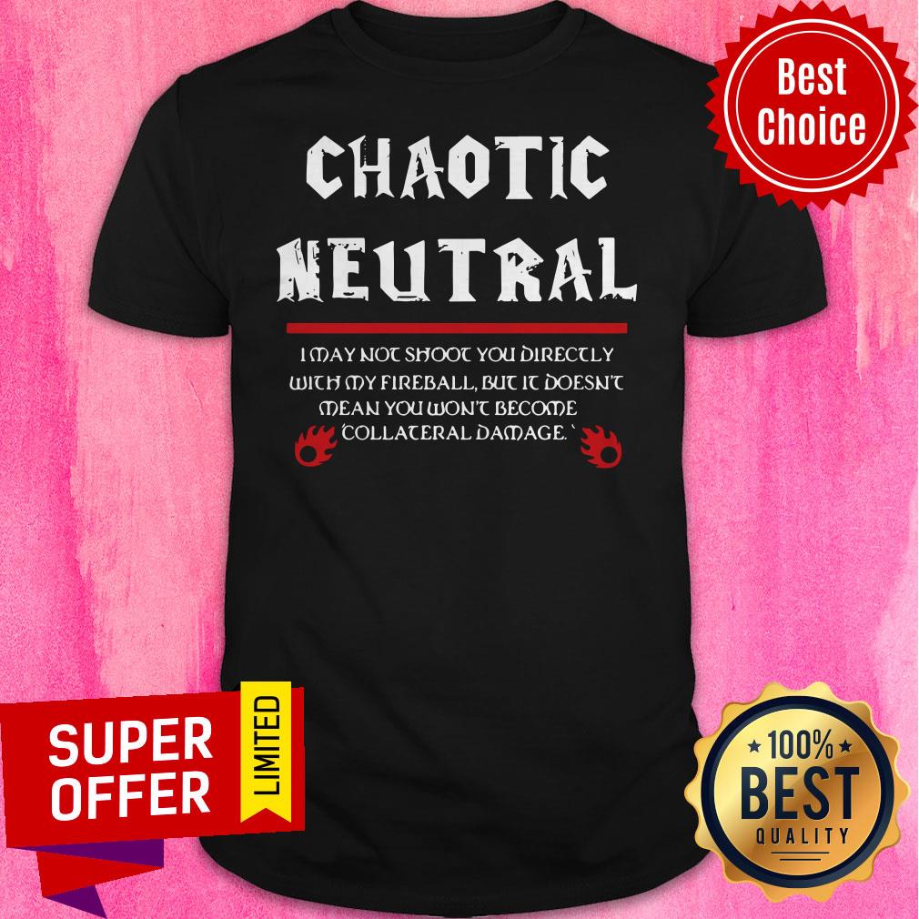 Awesome Chaotic Neutral Shirt