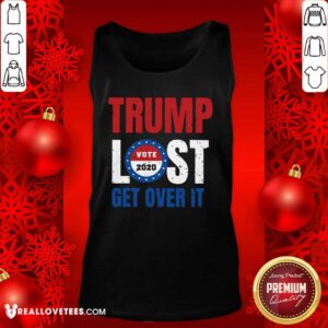 Alternative view of Cool Trump Lost Get Over It Vote 2020 Shirt