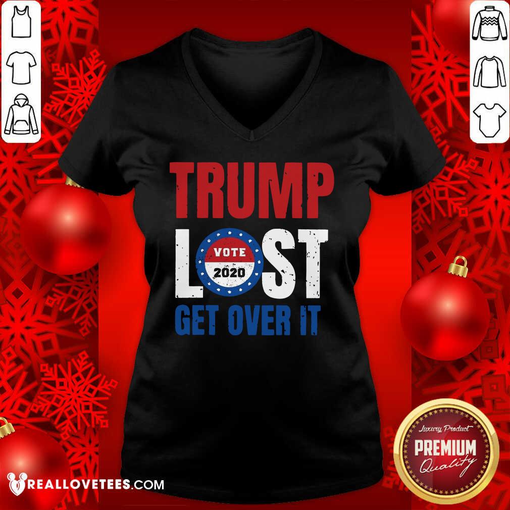 Cool Trump Lost Get Over It Vote 2020 Shirt - Image 5
