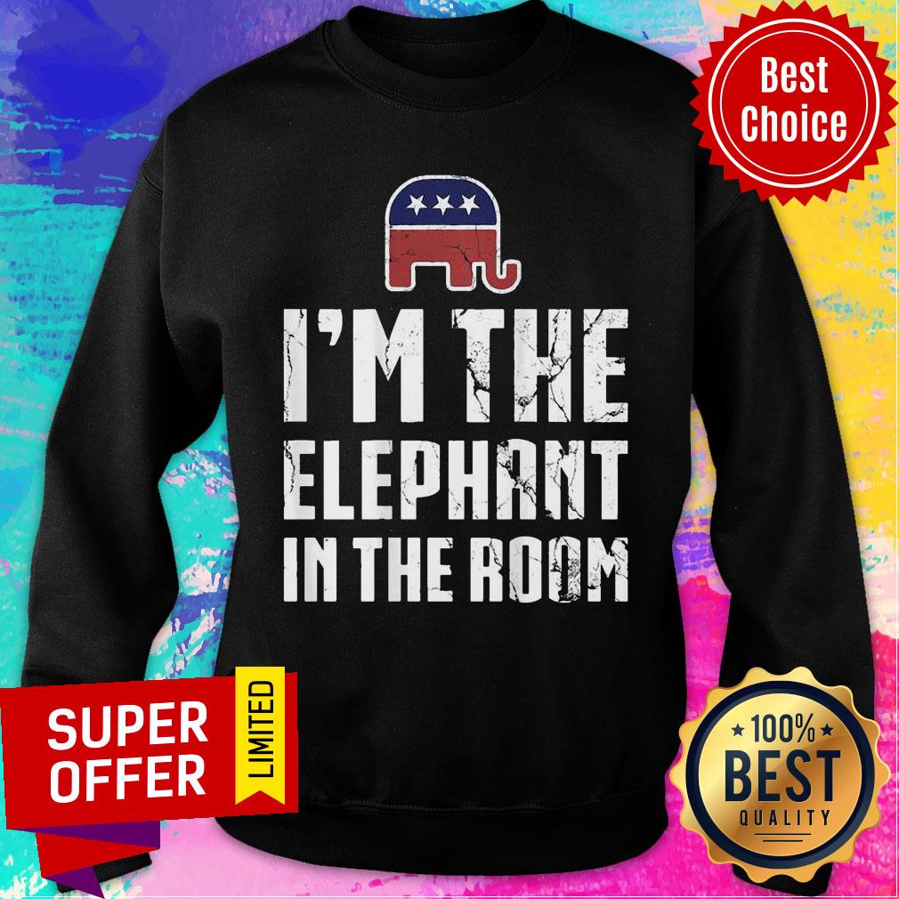 I’m The Elephant In The Room Republican Conservative Shirt - Image 5