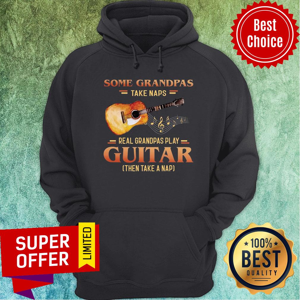 Some Grandpas Take Naps Guitar Real Grandpas Play Shirt - Image 5
