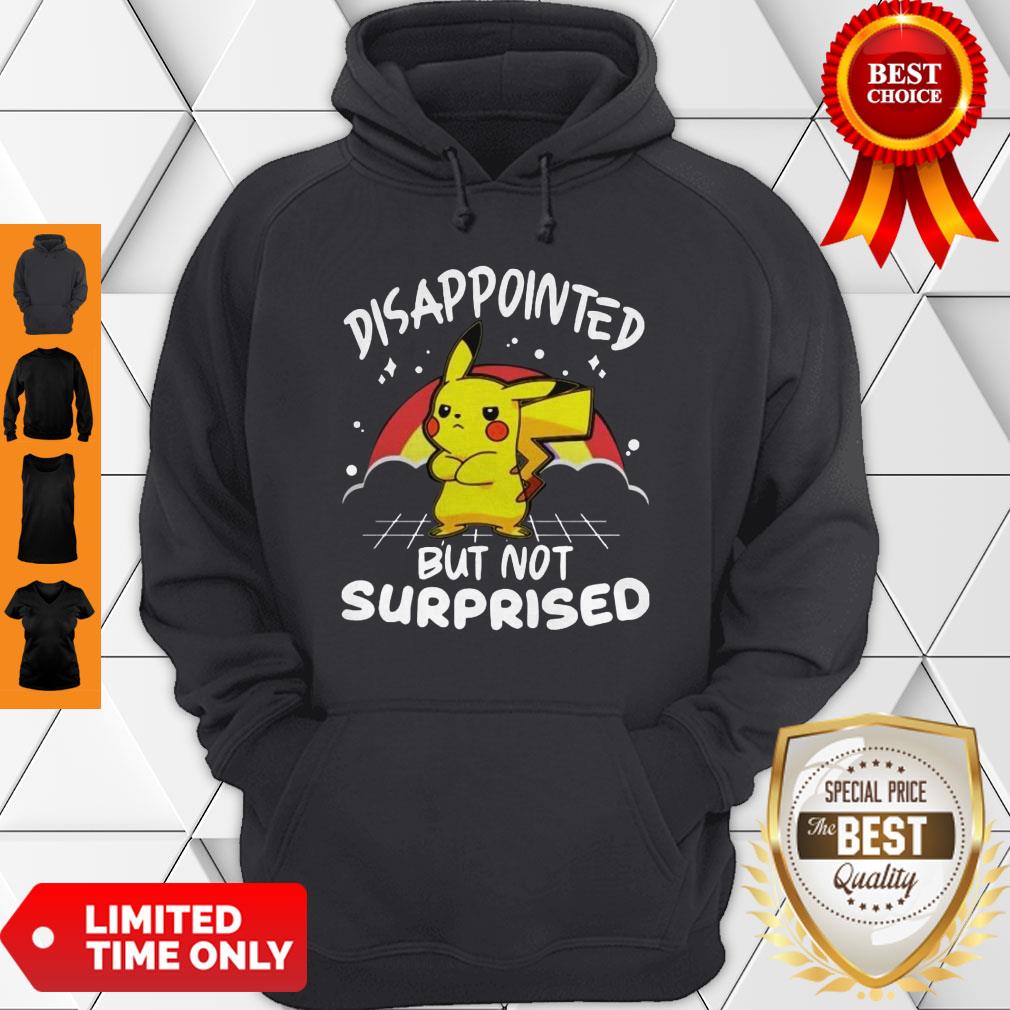Hot Pokemon Disappointed But Not Surprised Shirt - Image 2