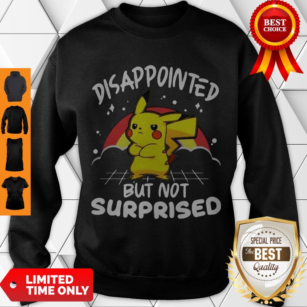 Hot Pokemon Disappointed But Not Surprised Shirt - Image 3