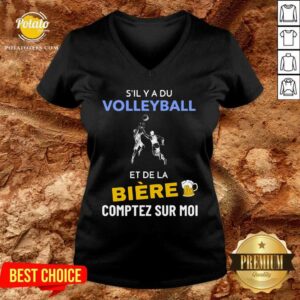 Alternative view of S’il Y A Du Volleyball Et De La Biere Comptez Sur Moi Shirt
