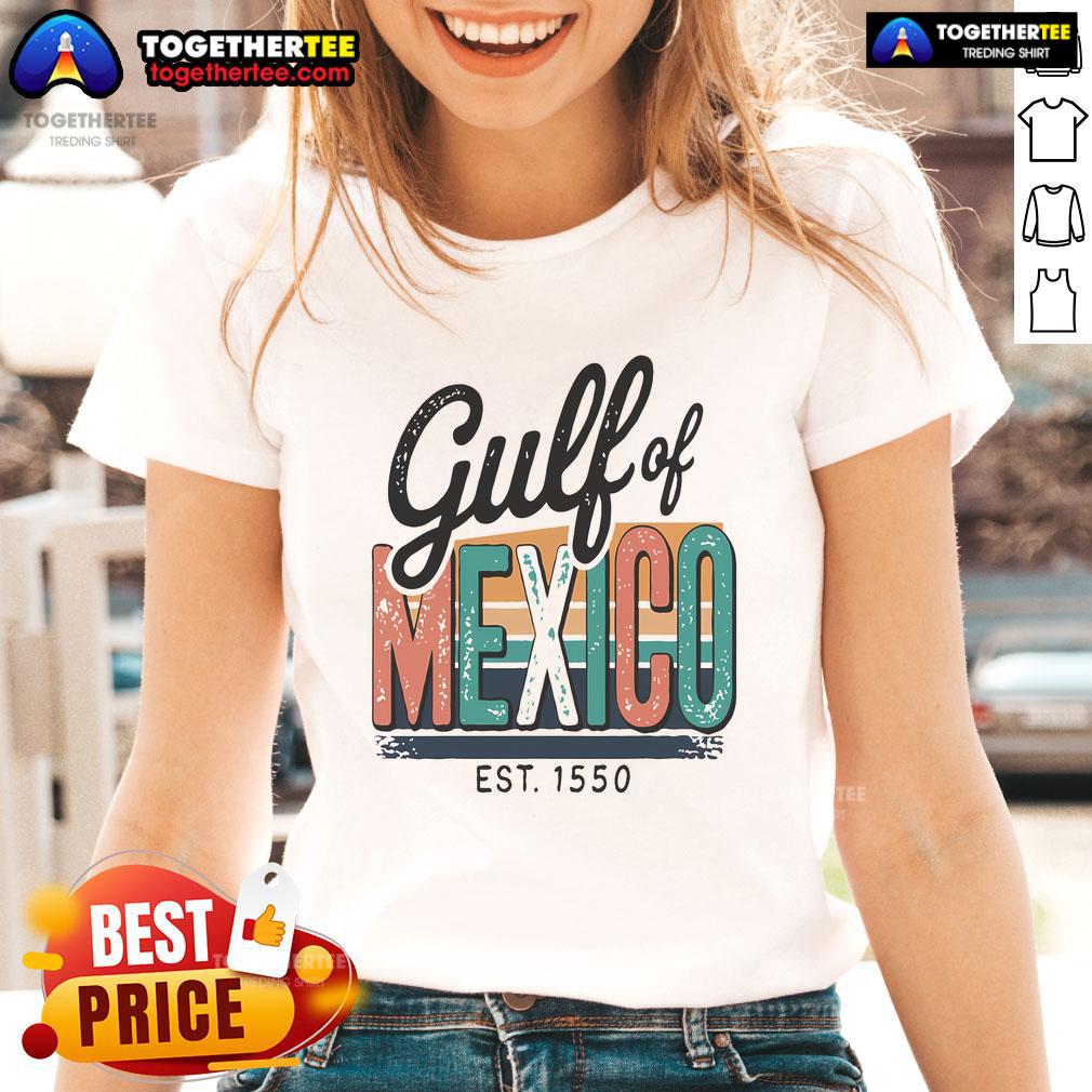 Pretty Gulf Of Mexico Forever Est 1550 Retro T-Shirt - Image 3