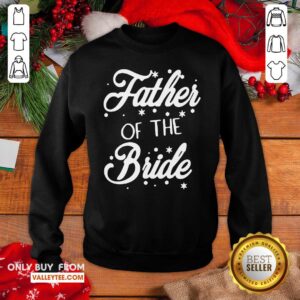 Alternative view of Good Quality Father Of The Bride Shirt