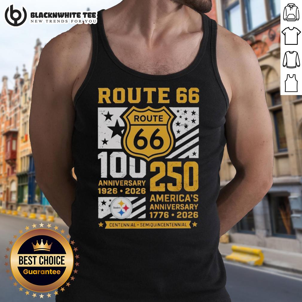 Original Pittsburgh Steelers Route 66 Centennial 100th Anniversary 1926 2026 250th America Anniversary T-Shirt - Image 4