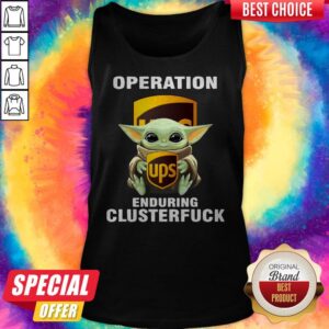 Alternative view of Baby Yoda Hug Operation UPS Enduring Clusterfuck Shirt