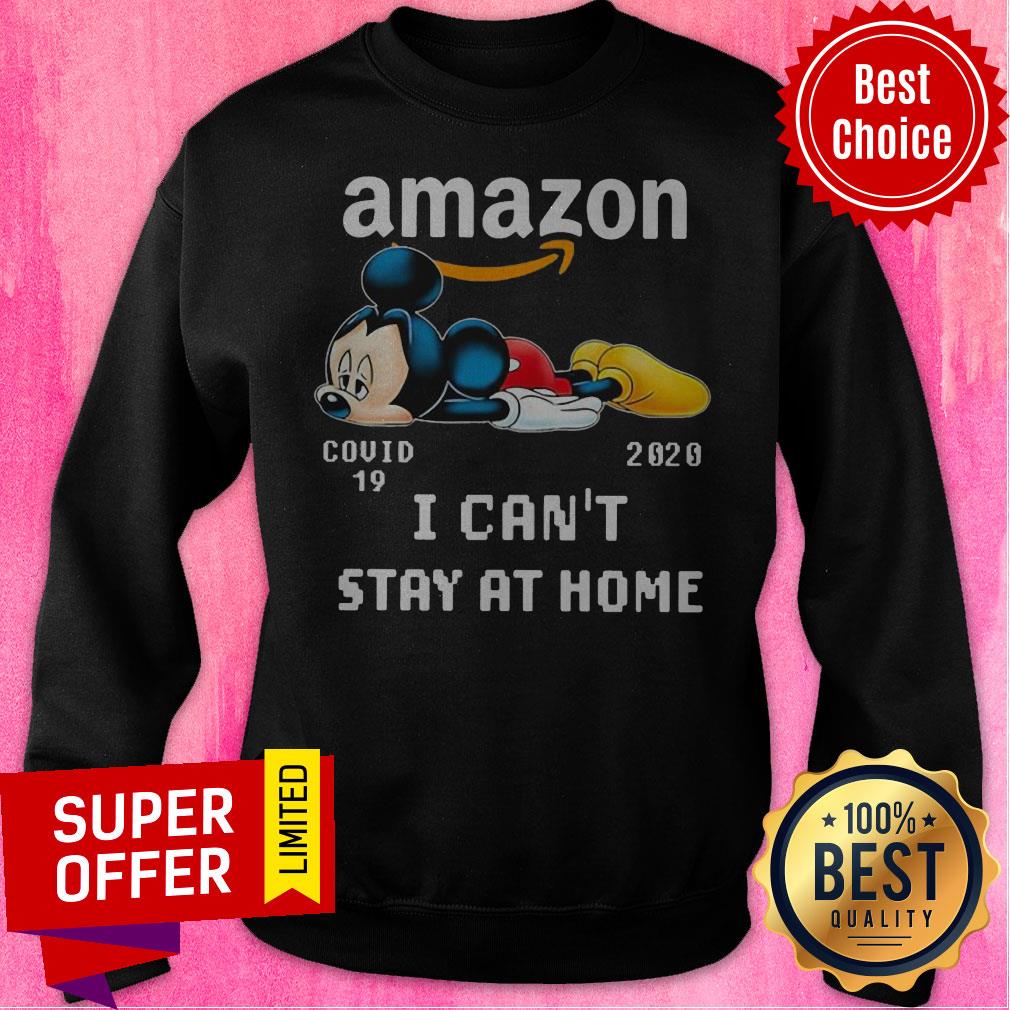 Funny Mickey Amazon Covid 19 2020 I Can’t Stay At Home Shirt - Image 2