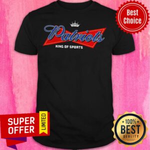 Nice Patriots King Of Sports Patriots Shirt