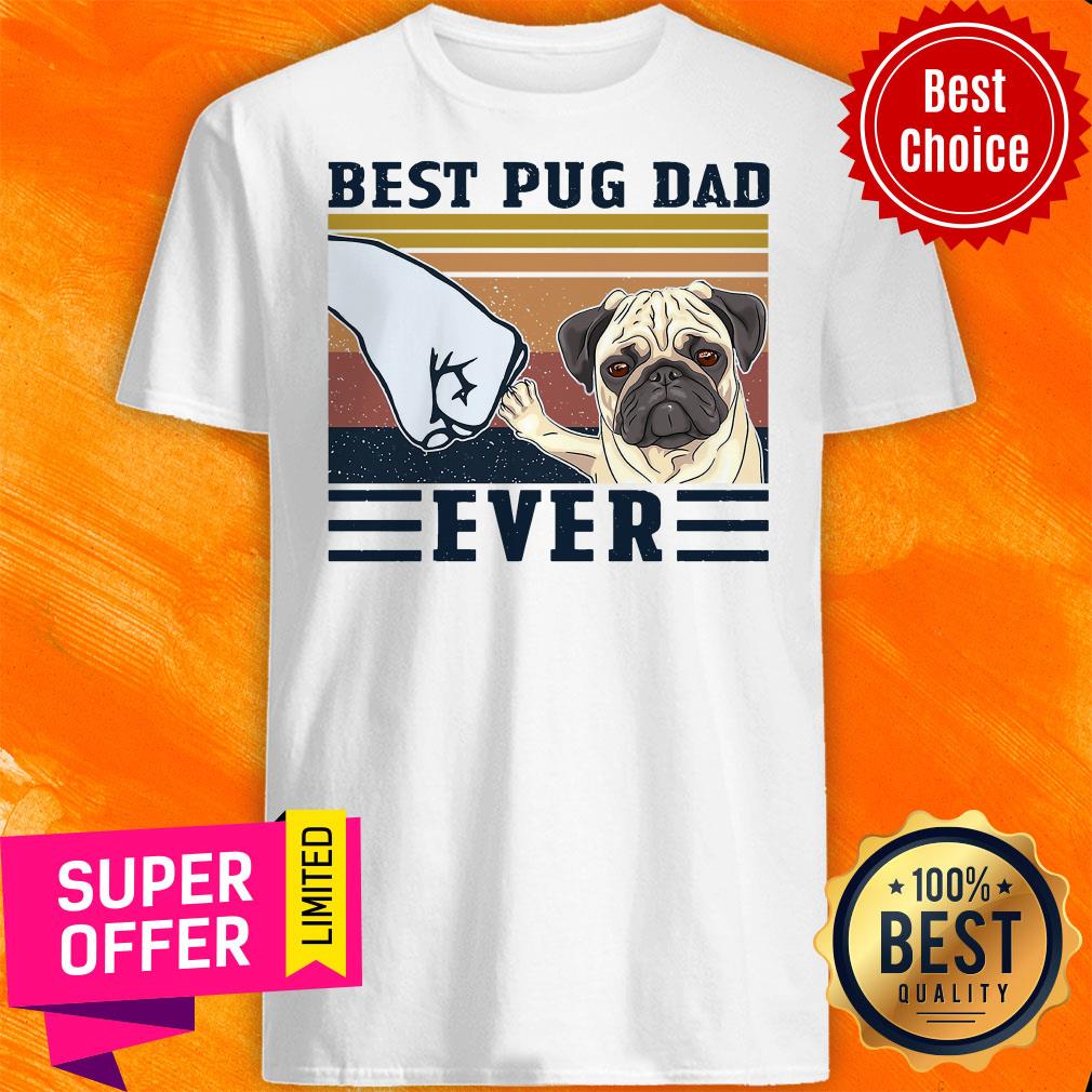 Premium Best Pug Dad Ever Vintage Shirt