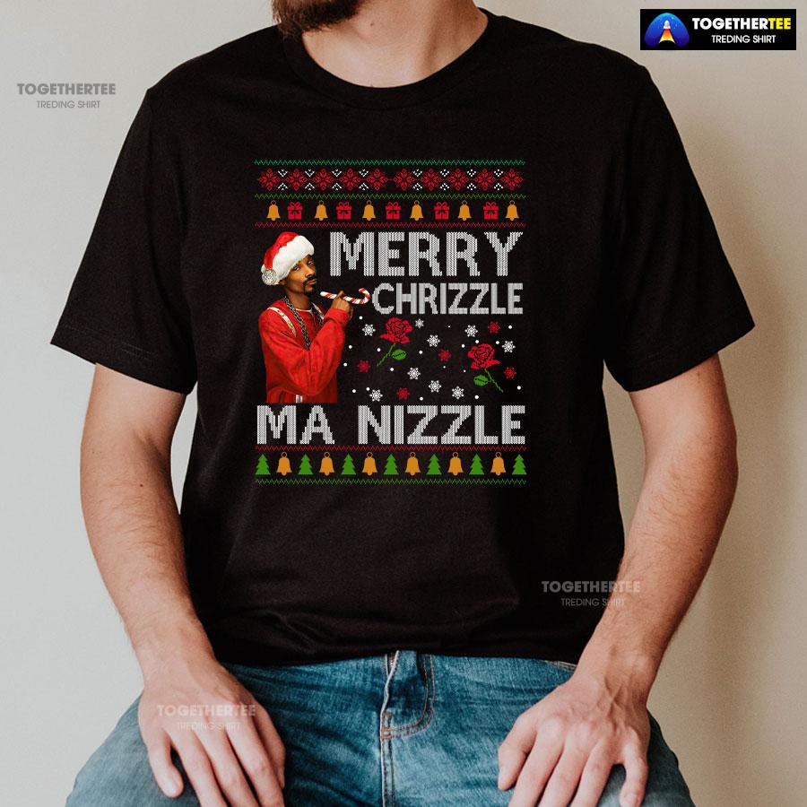 Snoop Dogg Merry Chrizzle Ma Nizzle Christmas T-Shirt - Image 2