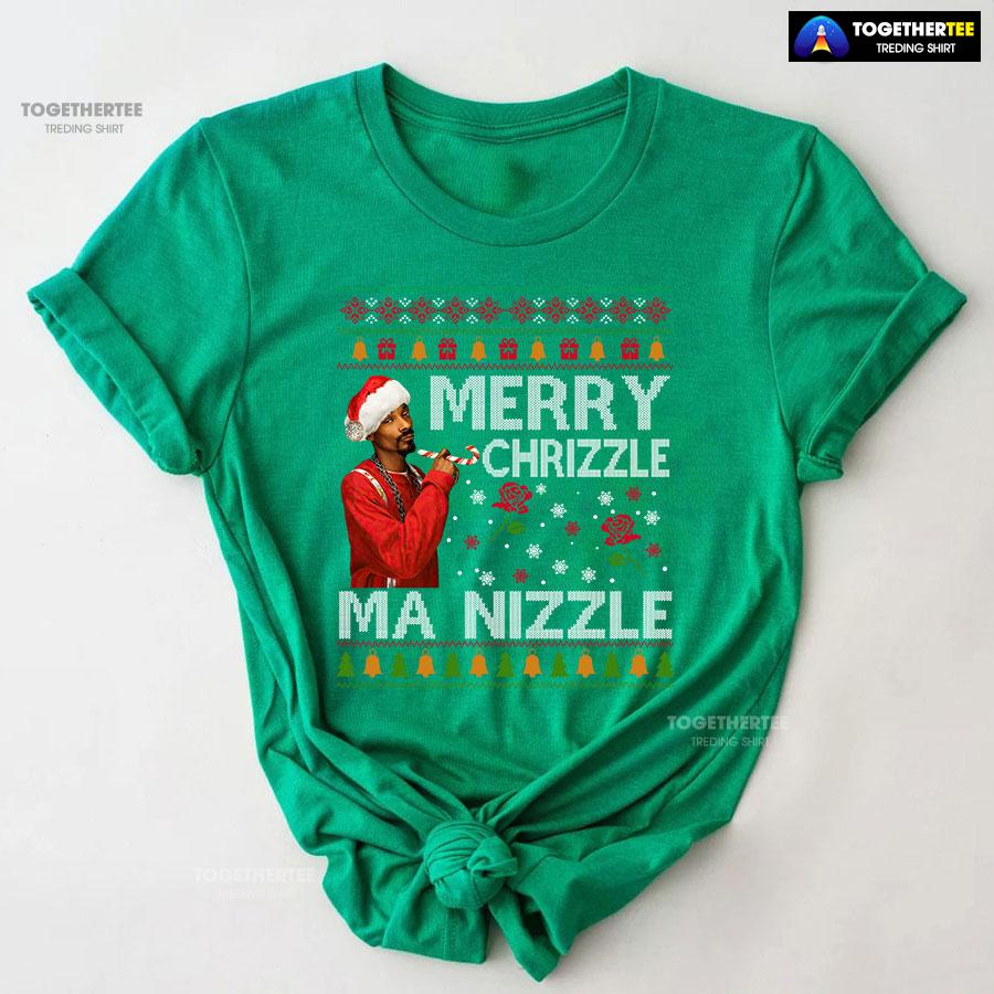 Snoop Dogg Merry Chrizzle Ma Nizzle Christmas T-Shirt - Image 7