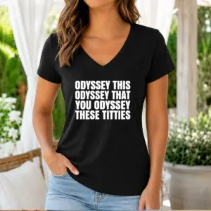 Alternative view of Awesome Odyssey This Odyssey That You Odyssey These Titties Shirt