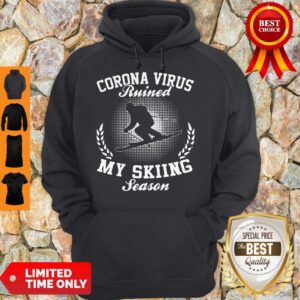 Alternative view of Top Coronavirus Ruined My Skiing Season Shirt