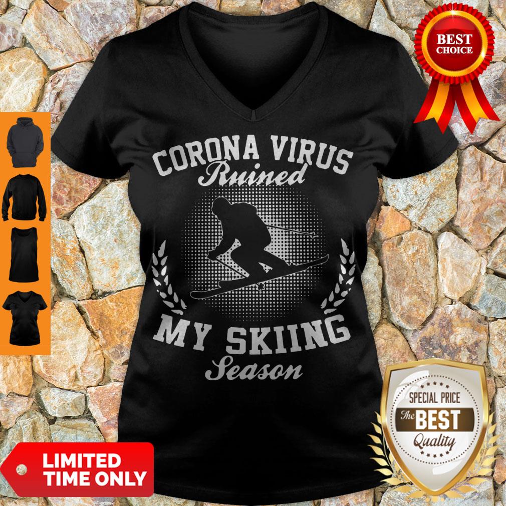 Top Coronavirus Ruined My Skiing Season Shirt - Image 5