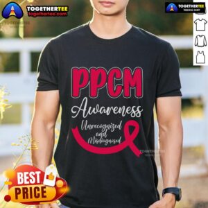 Official PPCM Awareness Unrecognized And Misdiagnosed T-Shirt