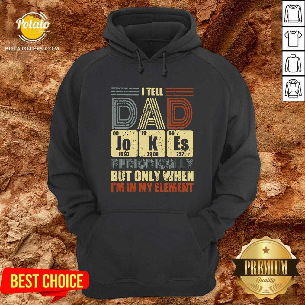 Tell Dad Jokes Periodically Shirt - Image 5