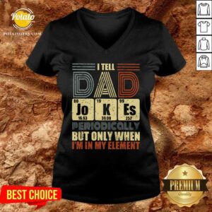 Alternative view of Tell Dad Jokes Periodically Shirt