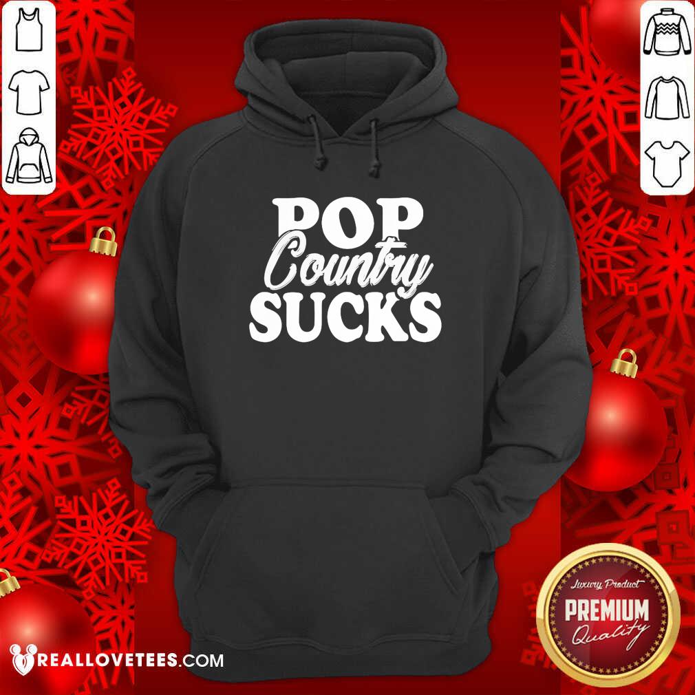 Cute Pop Country Sucks Shirt - Image 4