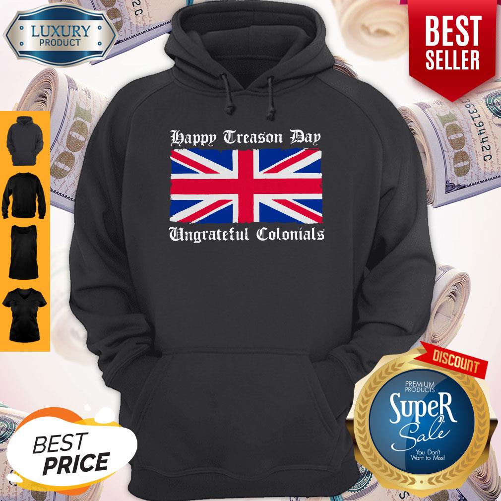 Vintage Happy Treason Day Ungrateful Colonials Funny Shirt - Image 5