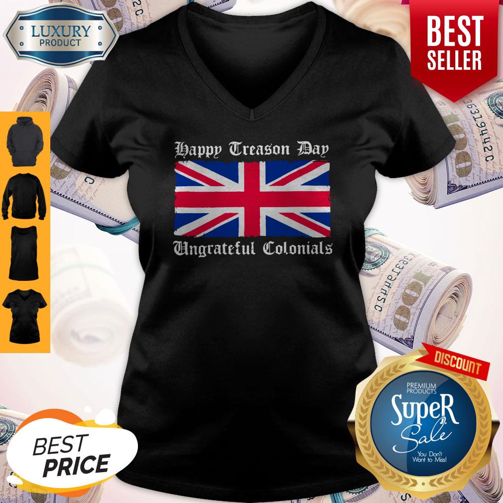 Vintage Happy Treason Day Ungrateful Colonials Funny Shirt - Image 2