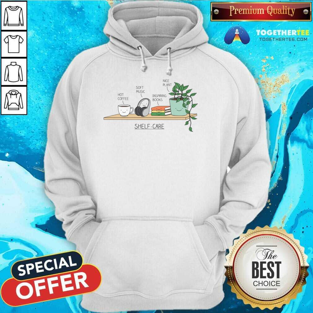 Hot Shelf Care Books Coffee Plants Music Self Reflection T-Shirt - Image 2