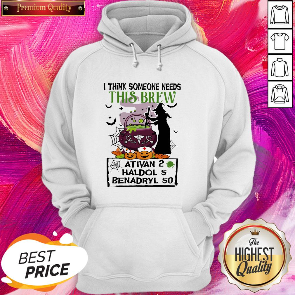 Halloween Nurse I Think Someone Needs This Brew Ativan 2 Haldol 5 Benadryl 50 Shirt - Image 5