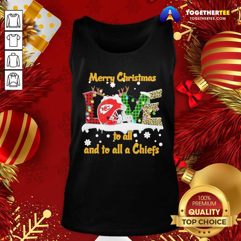 Happy Love Merry Christmas To All And To All A Kansas City Chiefs Shirt - Image 3
