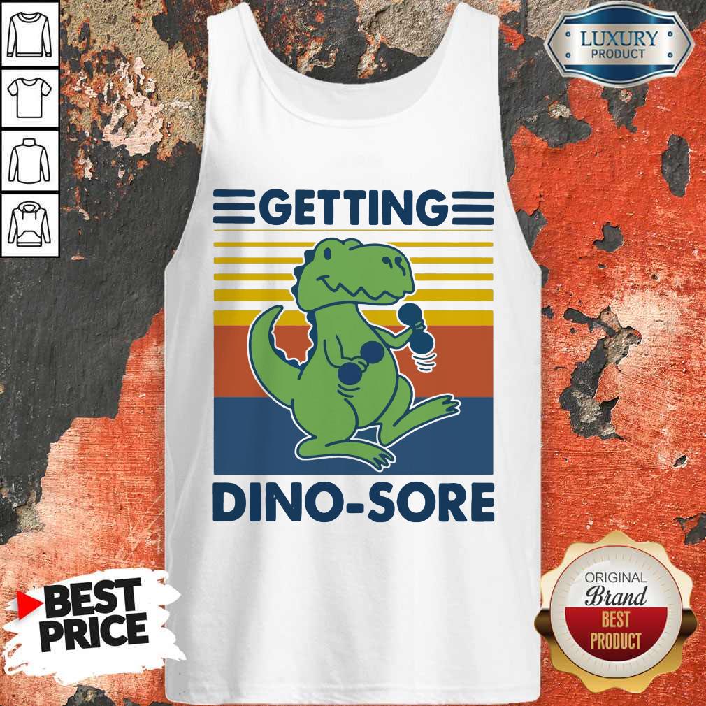 Getting Dino-sore T-rex Fitness Vintage Shirt - Image 2