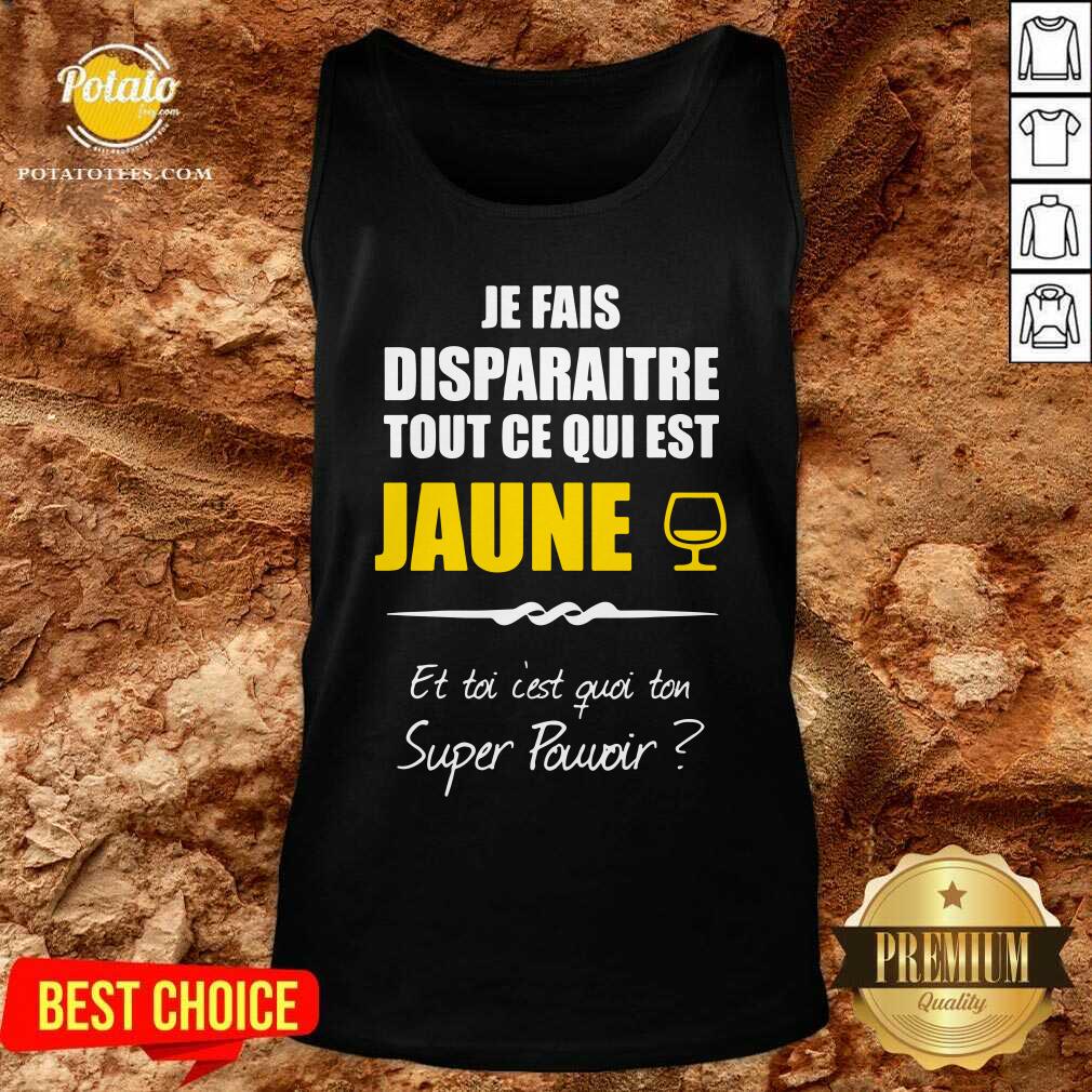 Je Fais Disparaitre Tout Ce Qui Est Jaune Shirt - Image 3