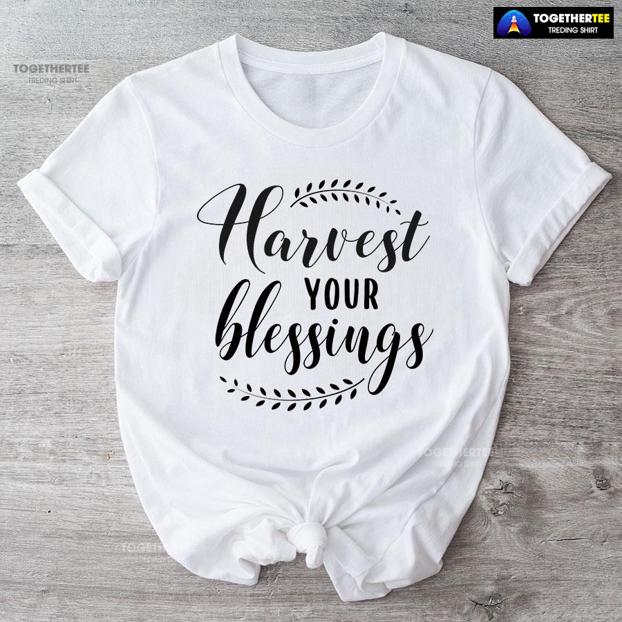 Harvest Your Blessings T-Shirt - Image 4