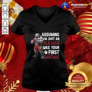 Alternative view of Perfect Bulldog Assuming I’m Just An Old Man Was Your First Mistake Shirt