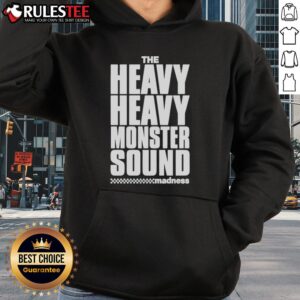 Alternative view of Official The Heavy Heavy Monster Sound Madness T-Shirt