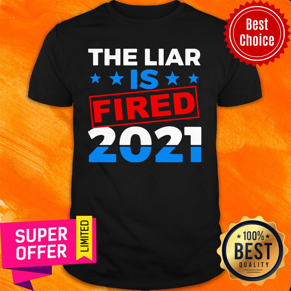 Official The Liar Is Fried 2021 Shirt