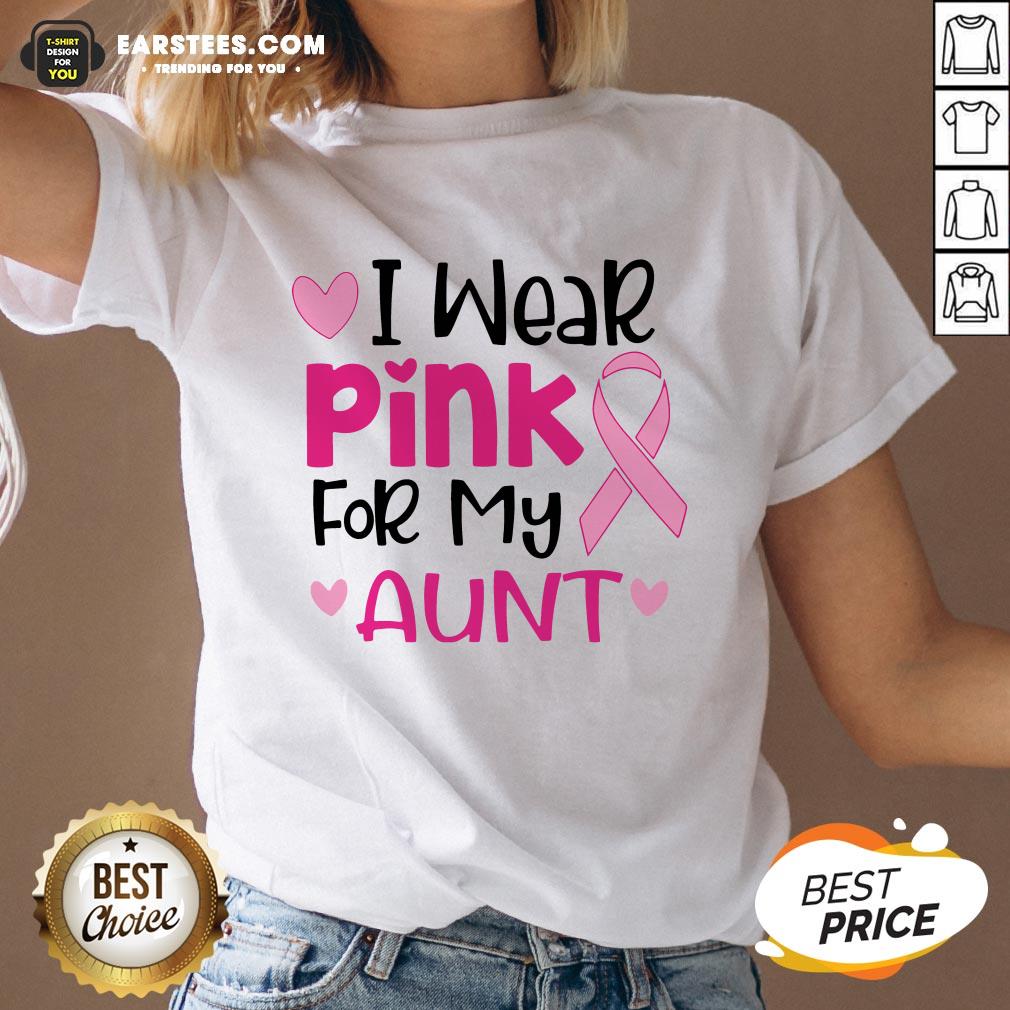 Good I Wear Pink For My Aunt Shirt - Image 5