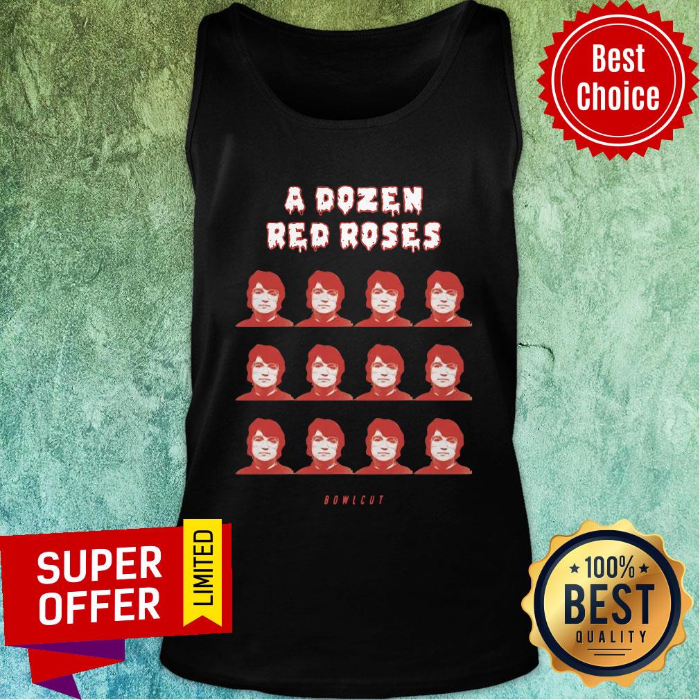 Nice A Dozen Red Roses Shirt - Image 4