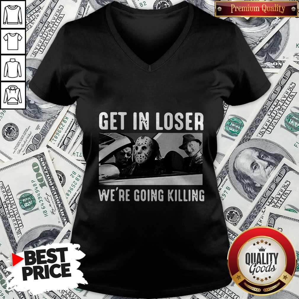 Happy Halloween Get In Loser We’re Going Killing Shirt - Image 2