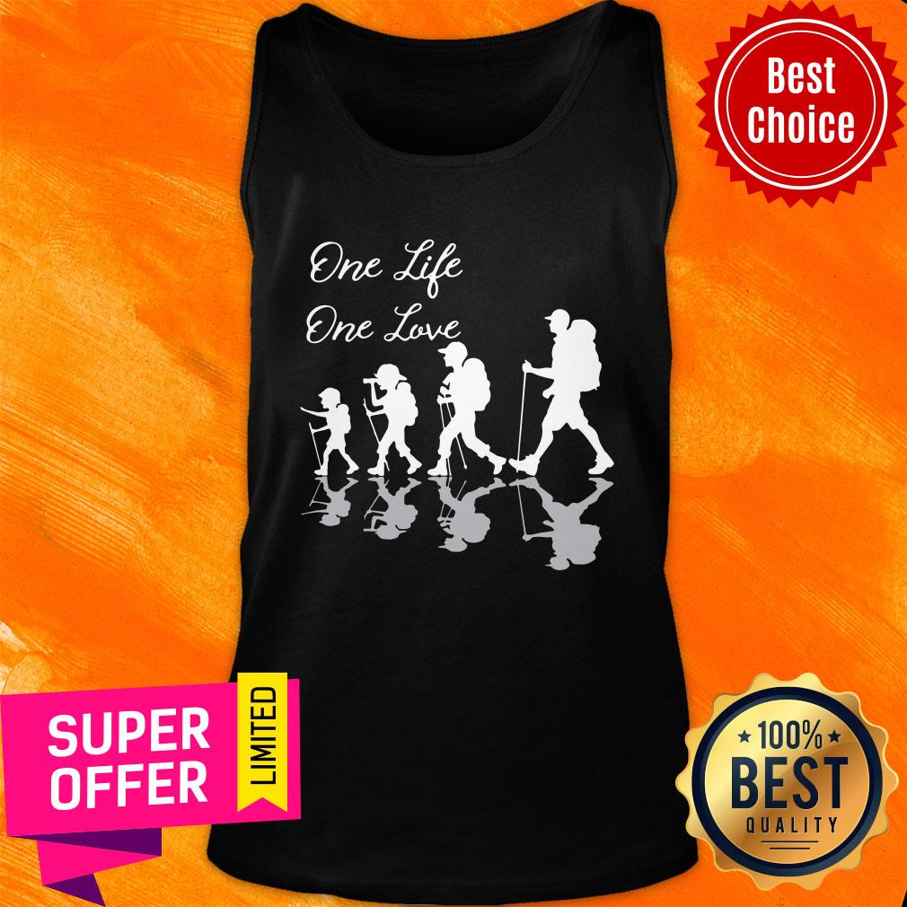 Nice One Life One Love Hiking Mountain Shirt - Image 4