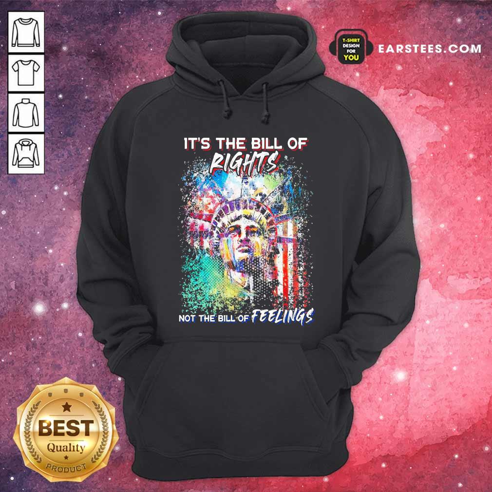 Official Liberties It’s The Bill Of Rights Not The Bill Of Feelings Shirt - Image 2