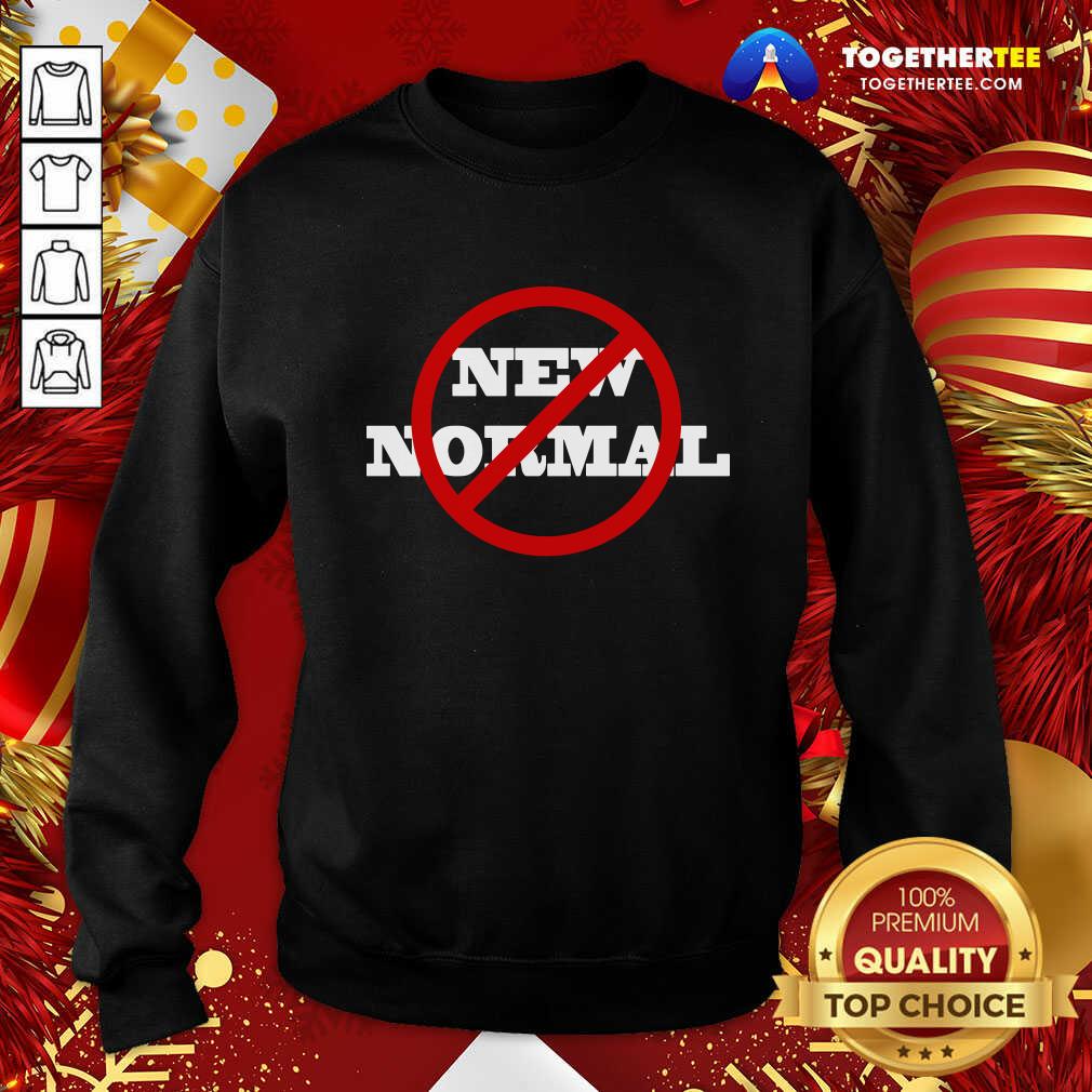 Happy No New Normal Shirt - Image 4