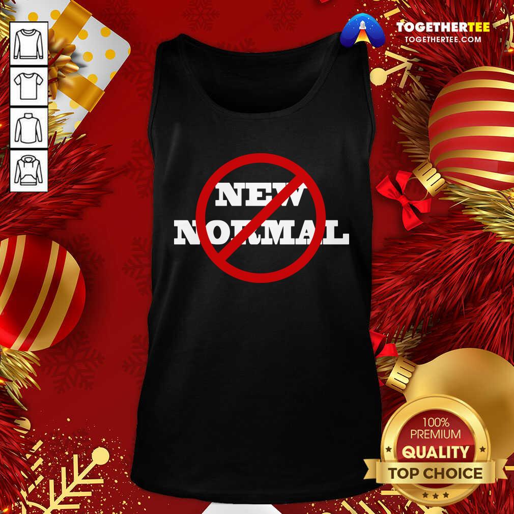 Happy No New Normal Shirt - Image 3