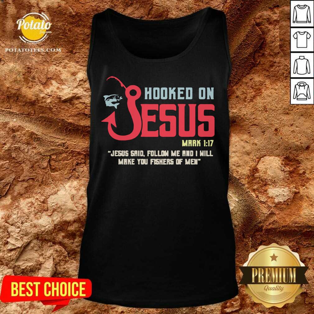 Fishing Hooked On Jesus Mark 117 Jesus Shirt - Image 4