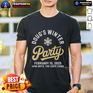 Premium Doug's Winter Party February 15th Smells Like Monday Vintage T-Shirt