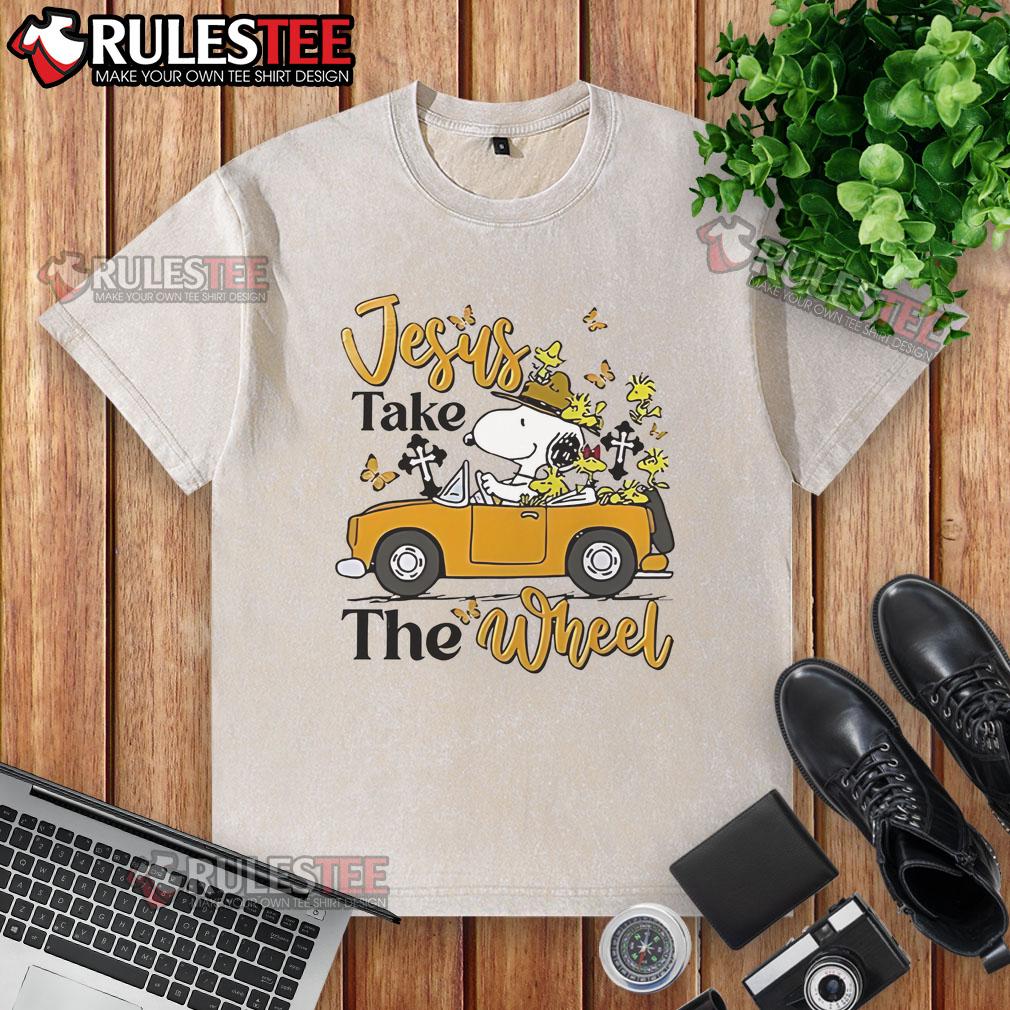Nice Snoopy Jesus Take The Wheel T-Shirt - Image 6
