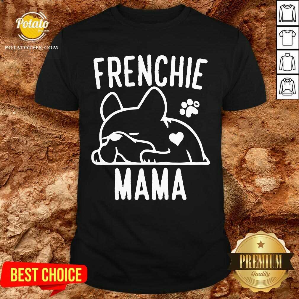 Pug Frenchie Mama Shirt