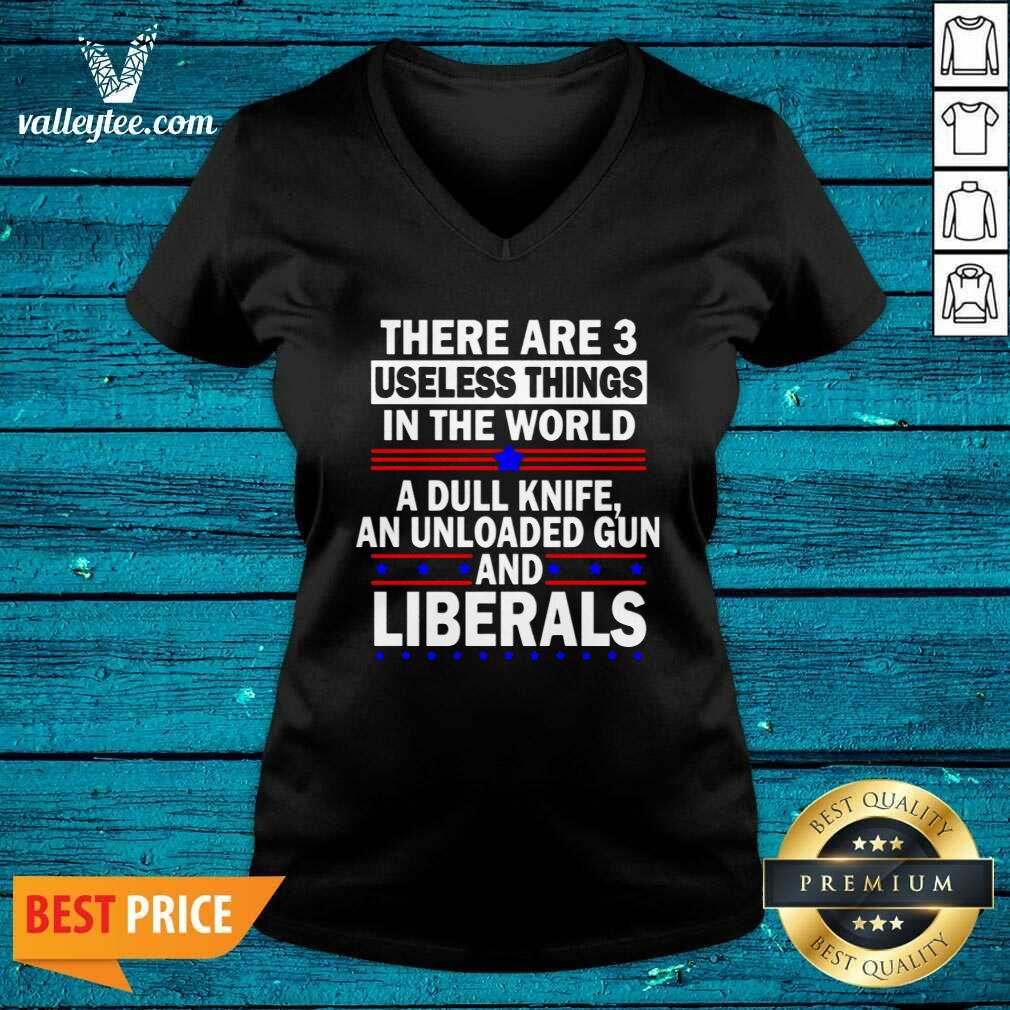 Lovely There Are 3 Useless Things In The World Shirt - Image 4